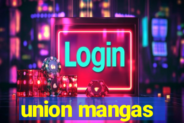 union mangas